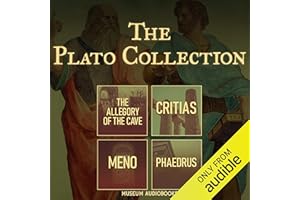 The Plato Collection: The Allegory of the Cave, Critias, Meno, & Phaedrus