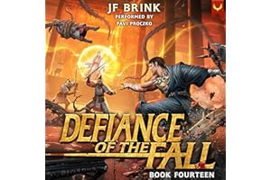 Defiance of the Fall 14: A LitRPG Adventure