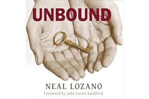 Unbound: A Practical Guide to Deliverance