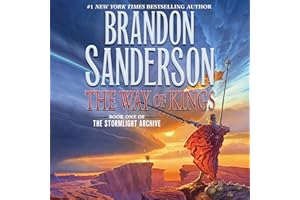 The Way of Kings: The Stormlight Archive, Book 1