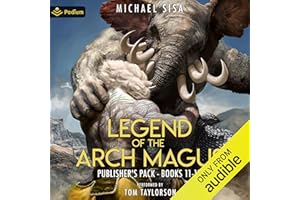 Legend of the Arch Magus: Publisher's Pack 6: Legend of the Arch Magus, Book 11-12