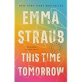 This Time Tomorrow: A Novel