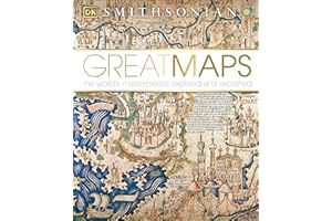 Great Maps: The World's Masterpieces Explored and Explained (DK History Changers)