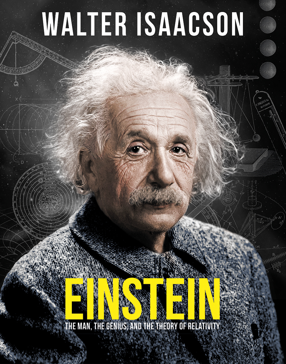 Einstein: The Man, the Genius, and the Theory of Relativity by Walter ...