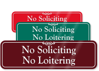 No Soliciting No Loitering Sign