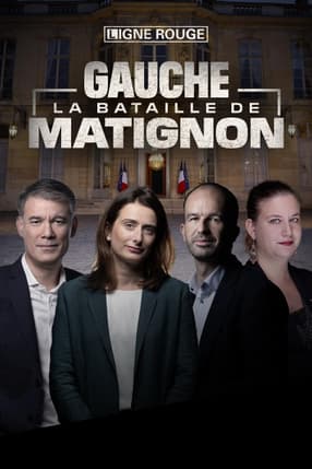 Gauche, la bataille de Matignon