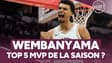 Victor Wembanyama, All Star et déjà dans le Top 5 NBA ?