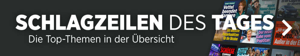 Link: https://www.bild.de/schlagzeilen-des-tages/ateaserseite/der-tag-bei-bild/ateaserseite-15480098.bild.html?icid=banner.product.der-tag-bei-bild.