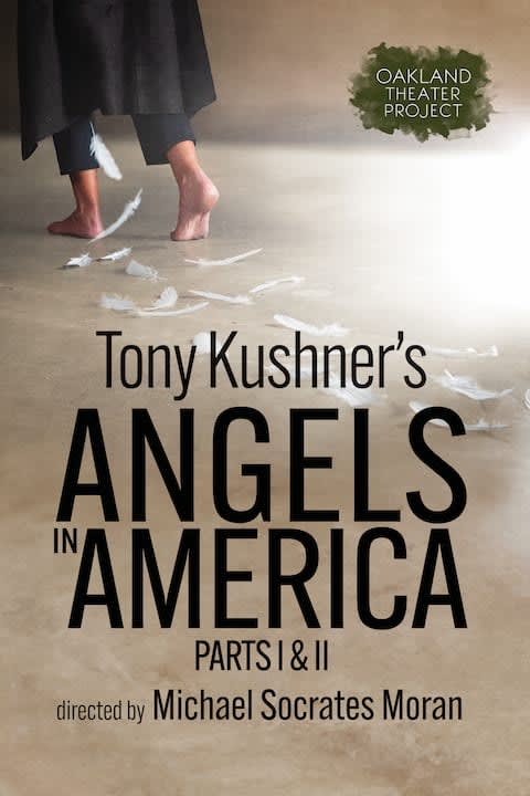 Angels in America - Part 2 in San Francisco / Bay Area