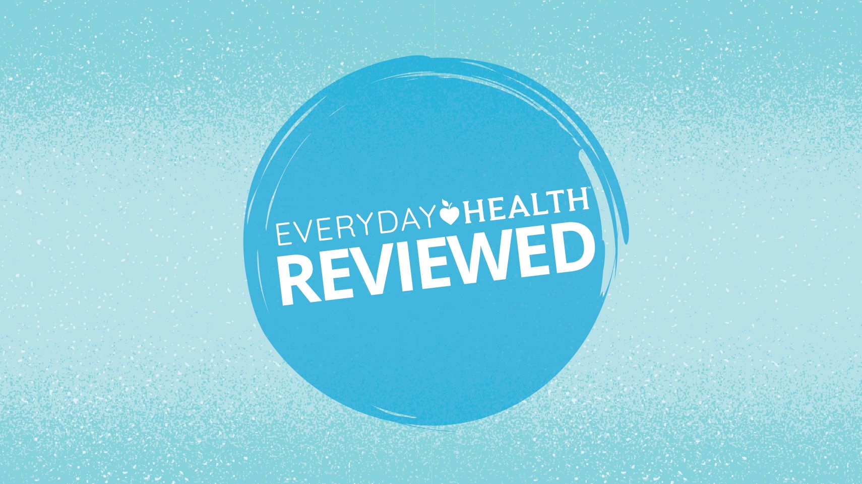 Everyday Health Reviewed