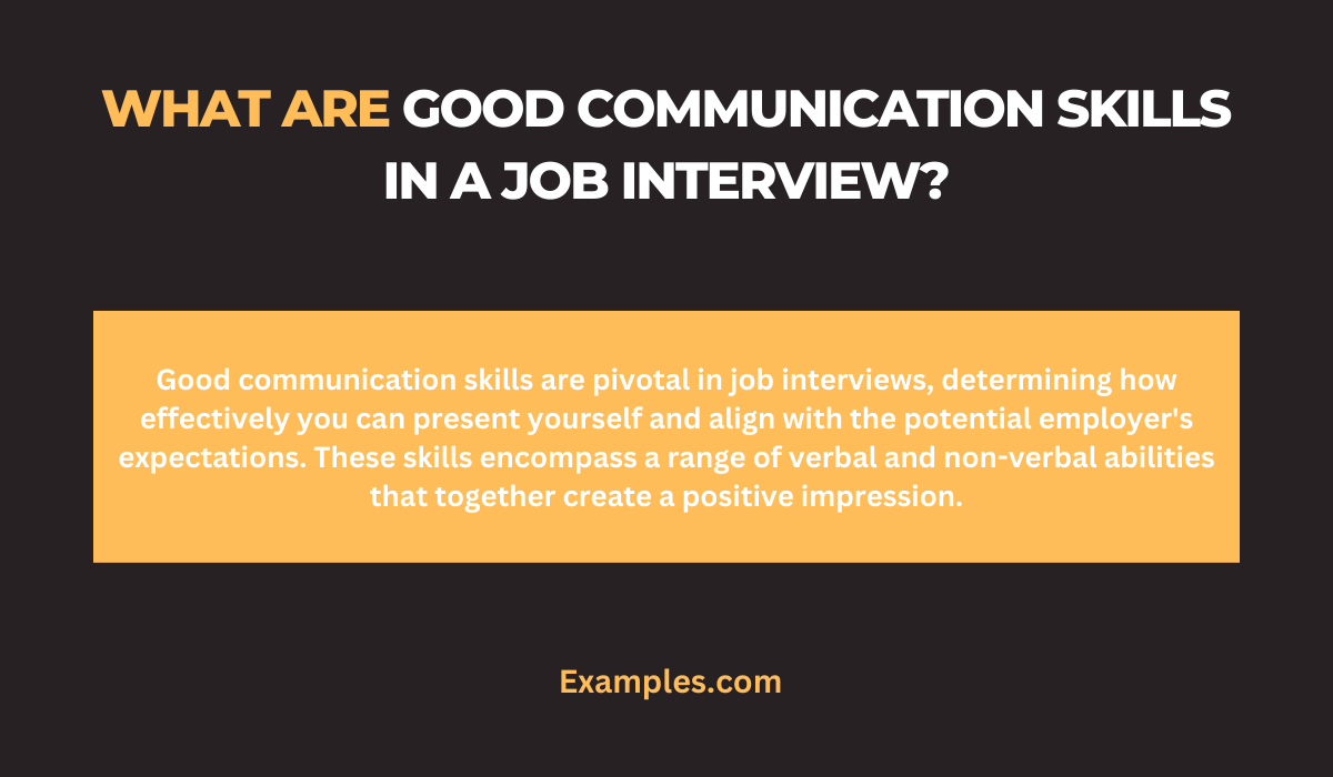 What are Good Communication Skills in a Job Interviews