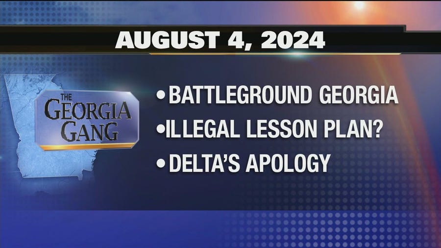 The Georgia Gang: August 4, 2024