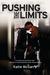 Pushing the Limits (Pushing the Limits, #1) by Katie McGarry