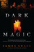 Dark Magic (Peter Warlock, #1) by James Swain