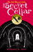 The Secret Cellar (The Red Blazer Girls, #4) by Michael D. Beil