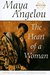 The Heart of a Woman  by Maya Angelou