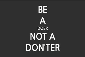 Be A Doer Not a Donter Wallpaper