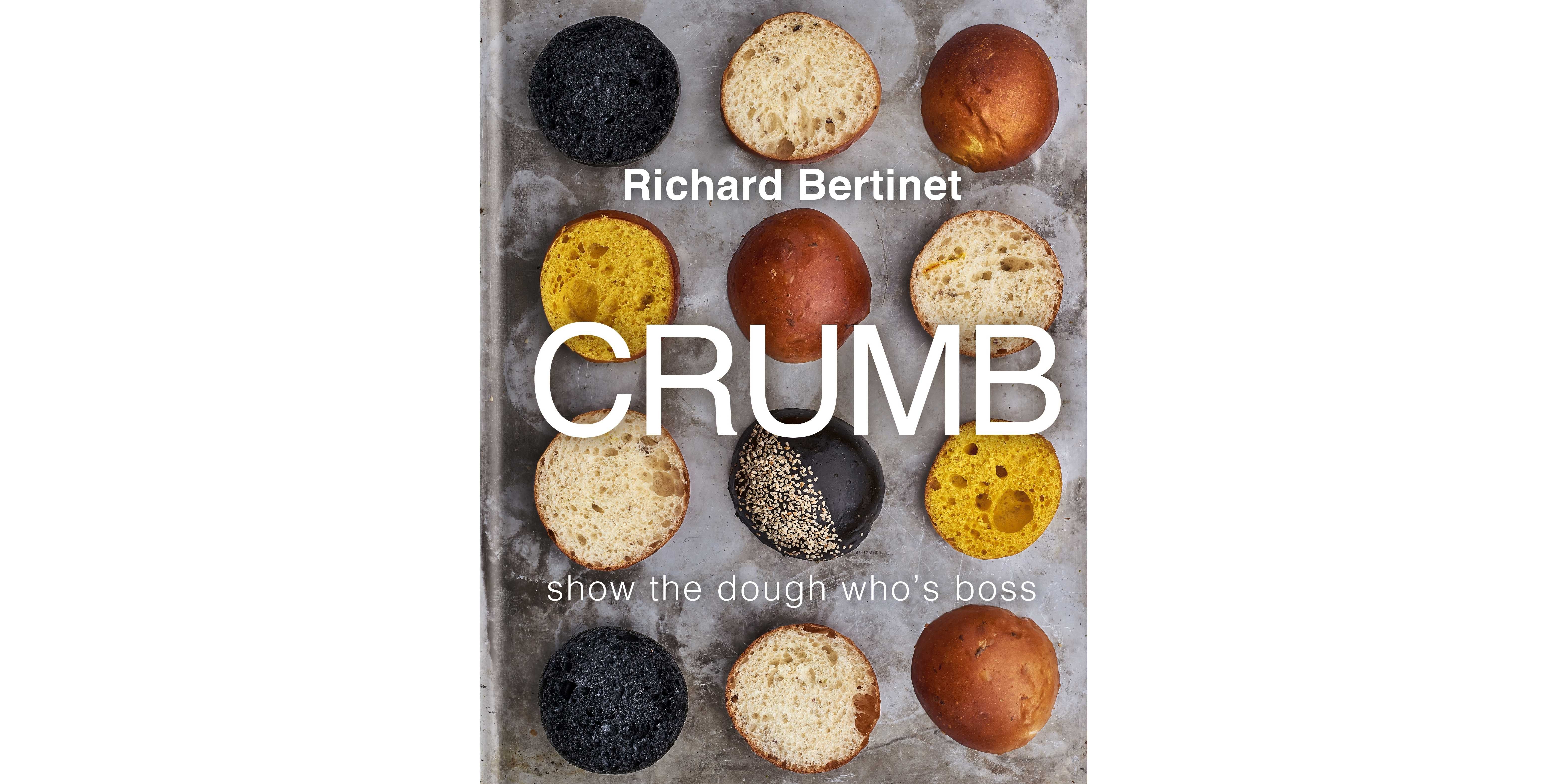 Crumb by Richard Bertinet