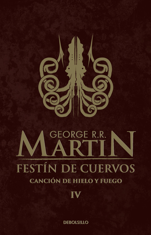 Festín de cuervos ( Canción de hielo y fuego 4 )