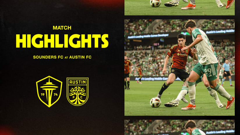 HIGHLIGHTS: Austin FC vs. Seattle Sounders FC | July 13, 2024