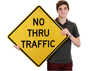 No Thru Traffic Diamond Sign