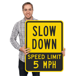 Slow Down Signs