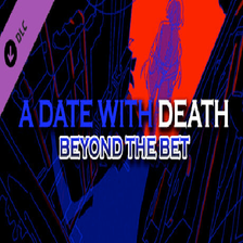 A Date with Death - Beyond the Bet DLC