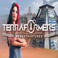 Terraformers: Megastructures