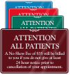 Custom ShowCase Attention All Patients Hospital Sign