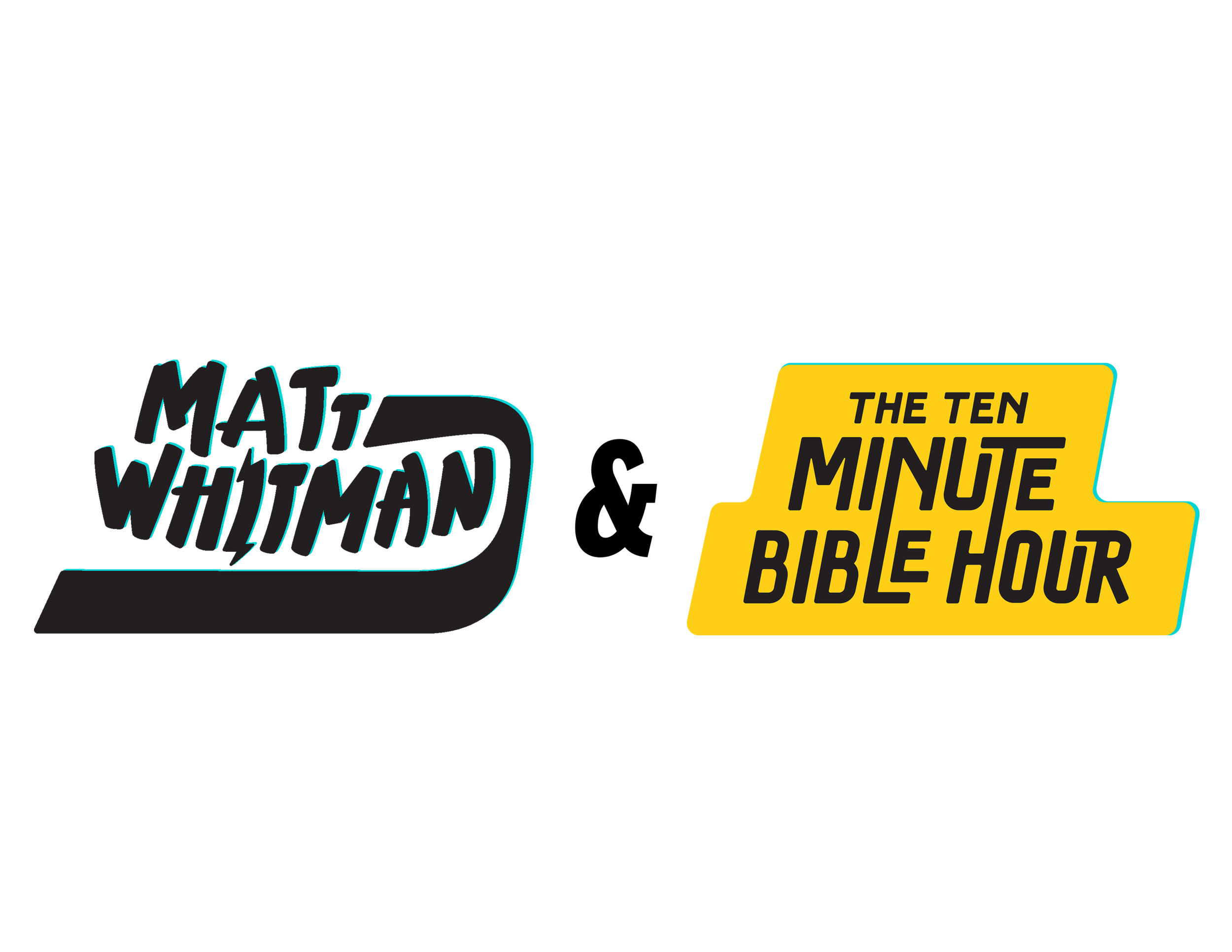 Matt Whitman and The Ten Minute Bible Hour