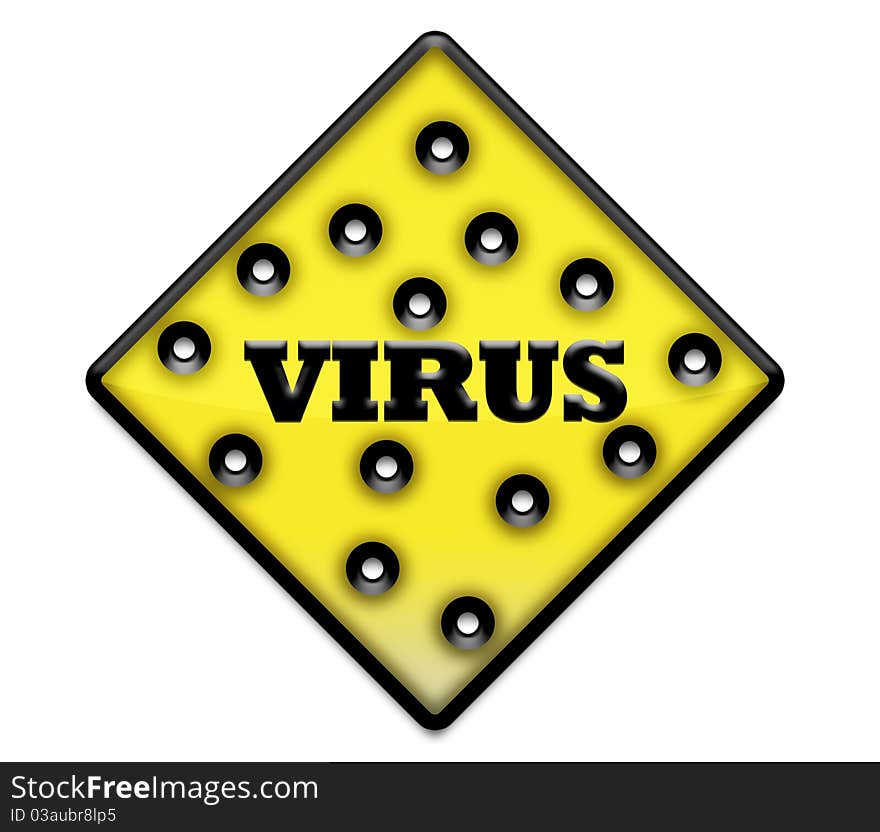 Yellow virus sign with holes