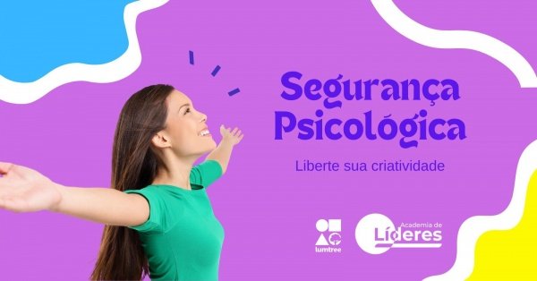 Banner SEGURANÇA PSICOLÓGICA