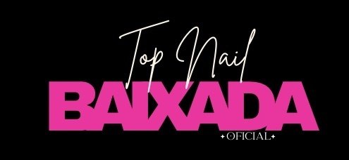 Banner Top Nails Baixada 2° Edição