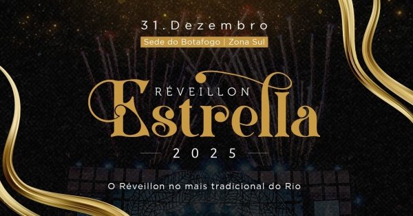 Banner Réveillon Estrella - All Inclusive Premium @ Zona Sul - RJ