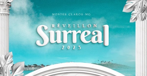 Banner REVEILLON SURREAL 2025- OPEN BAR E OPEN FOOD