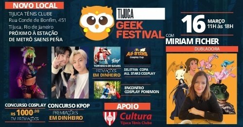 Banner Tijuca Geek Festival 5° Edição NOVO LOCAL