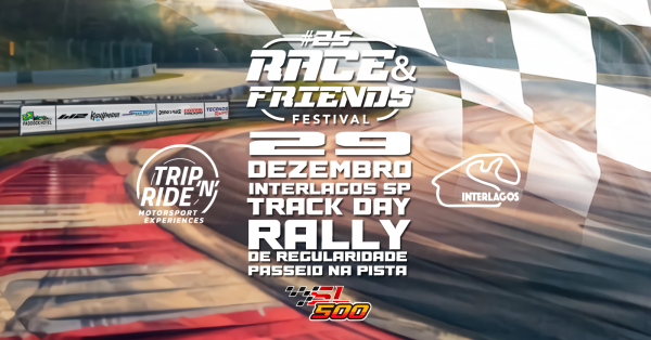 Banner 25º RACE & FRIENDS FESTIVAL AUTÓDROMO DE INTERLAGOS RALLY TRACK DAY PASSEIO NA PISTA