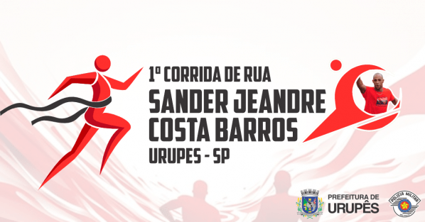 Banner 1ª Corrida de Rua Sander Jeandre Costa Barros - Urupês-SP