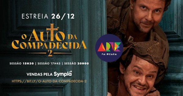 Banner O AUTO DA COMPADECIDA 2 - PRÉ-VENDA