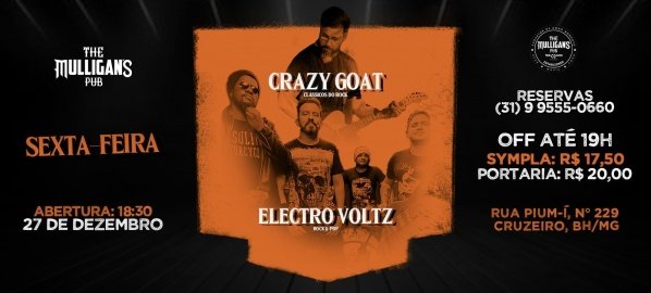 Banner 27/12 - SEXTA MULLIGANS - CRAZY GOAT + ELECTRO VOLTZ