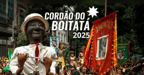 Banner ENSAIO PRÉ-CARNAVALESCO DO CORDÃO DO BOITATÁ | 13/01/2025