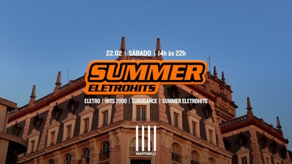 Banner SUMMER ELETROHITS no Edifício Martinelli | 22.02