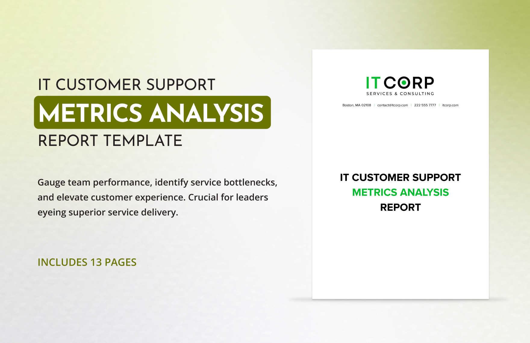 IT Customer Support Metrics Analysis Report 