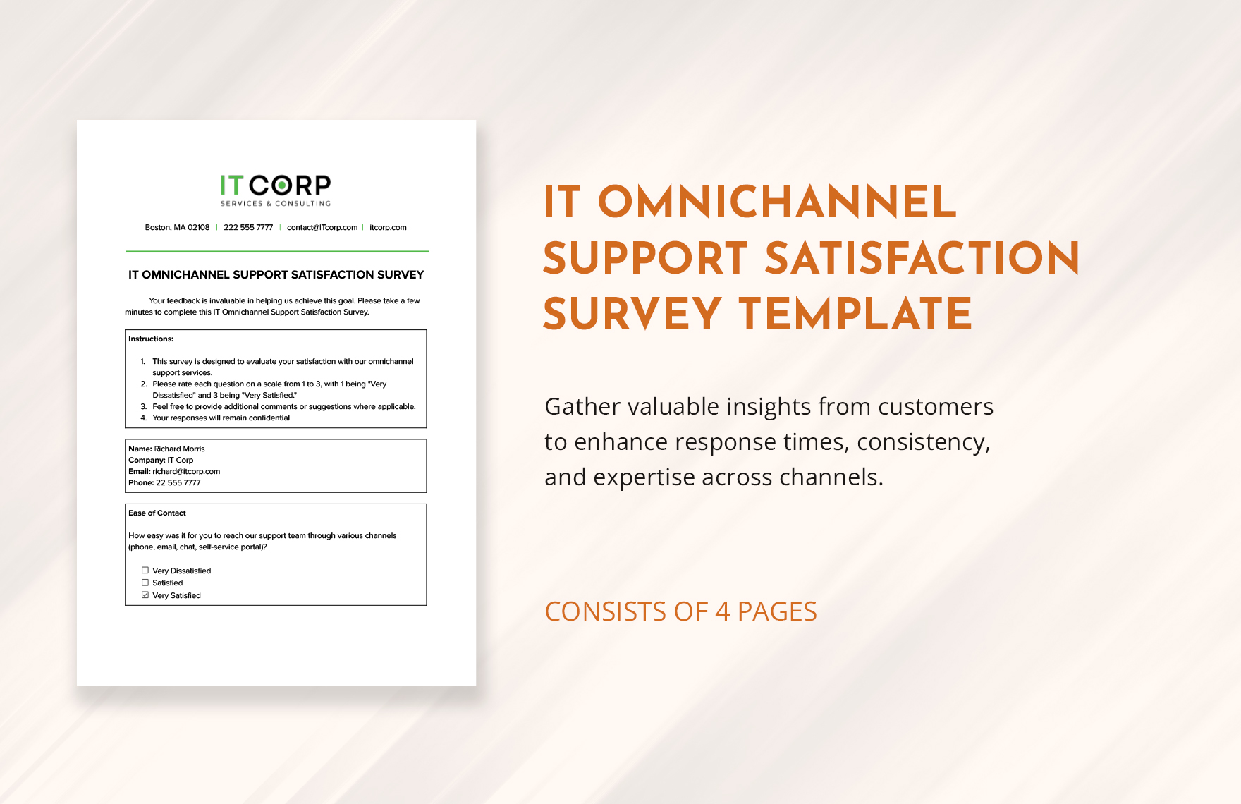 IT Omnichannel Support Satisfaction Survey Template