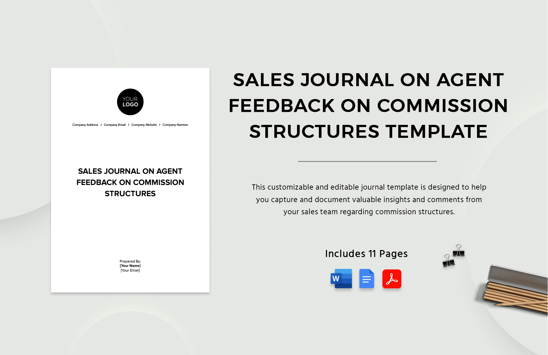 Sales Journal on Agent Feedback on Commission Structures Template