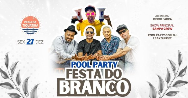 Festa do Branco com Sampa Crew