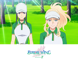 BIRDIE WING -Golf Girls' Story- Season 2