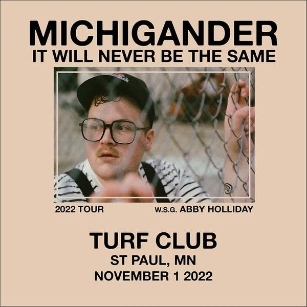 Michigander 'It Will Never Be The Same' Tour 2022