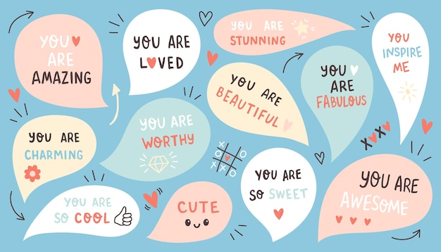 A collection of speech bubbles with the words you are loved.