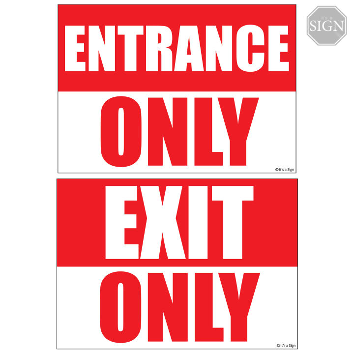 Entrance Exit Only Sign - Laminated Signage - A4 Size